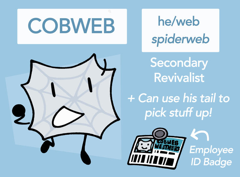 Cobweb Weathers